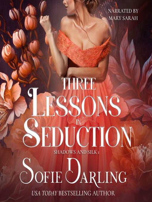 Title details for Three Lessons in Seduction by Sofie Darling - Available